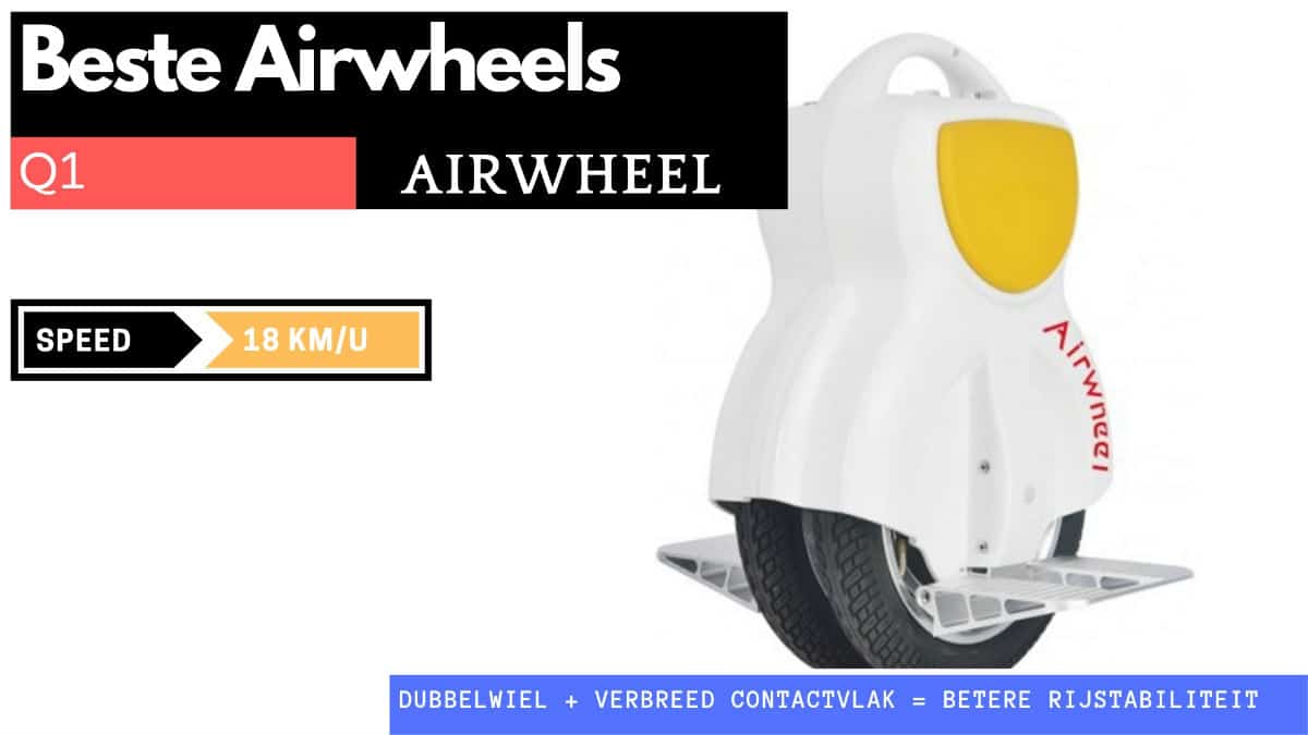 Beste voor beginners Airwheel Q1
