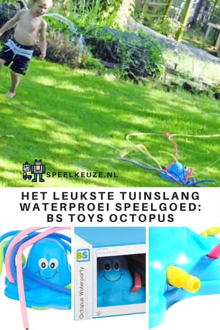 het leukste tuinslang waterproei speelgoed BS Toys Octopus