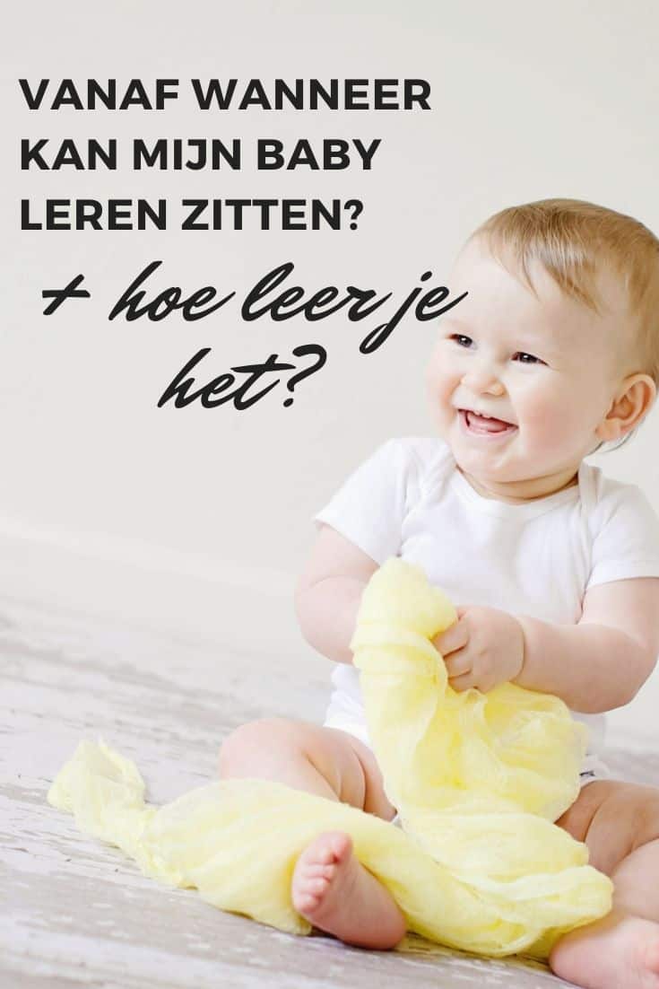 Vanaf wanneer kan mijn baby leren zitten