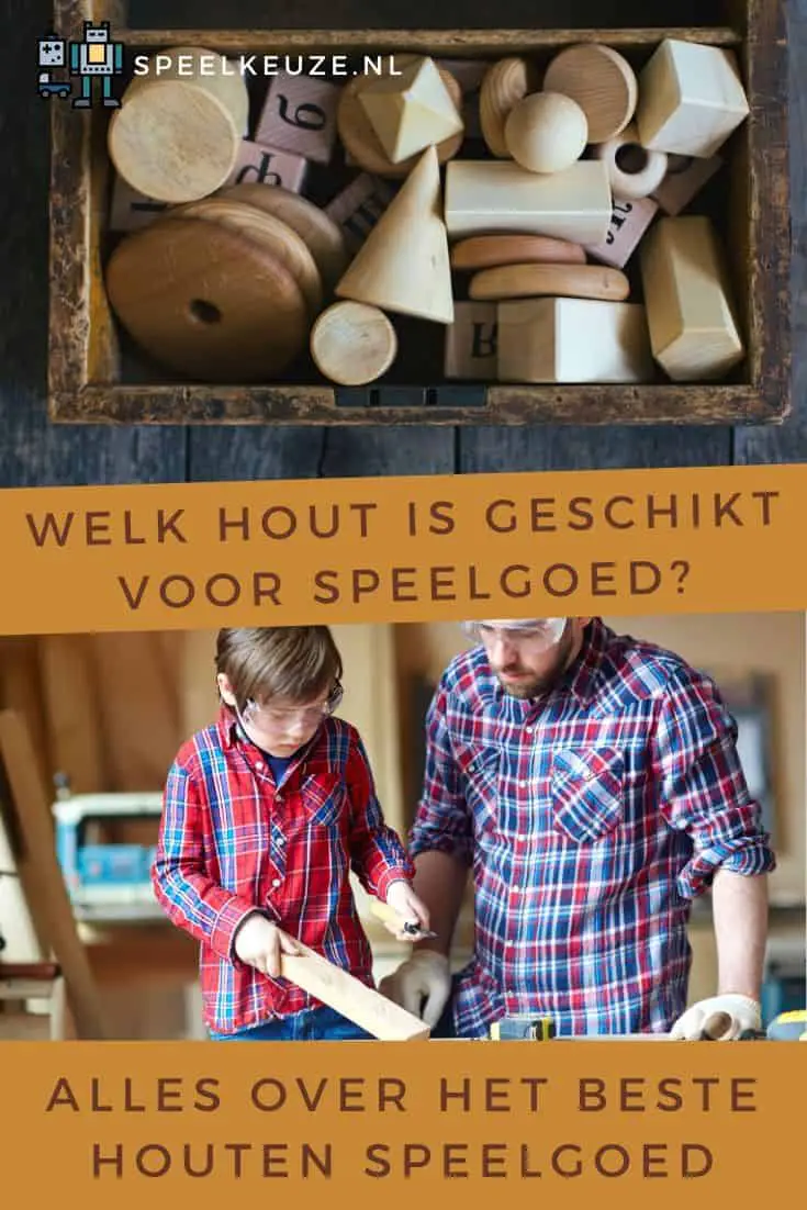 Alles over het beste houten speelgoed