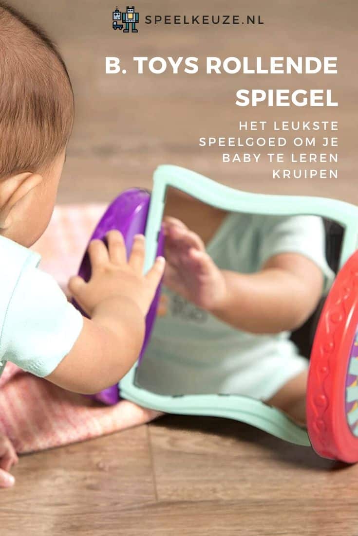 Baby kijkt naar zichzelf in de B. Toys rollende spiegel