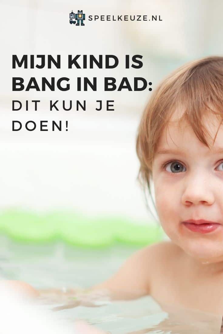 Dit kun je doen als je kind bang is in bad