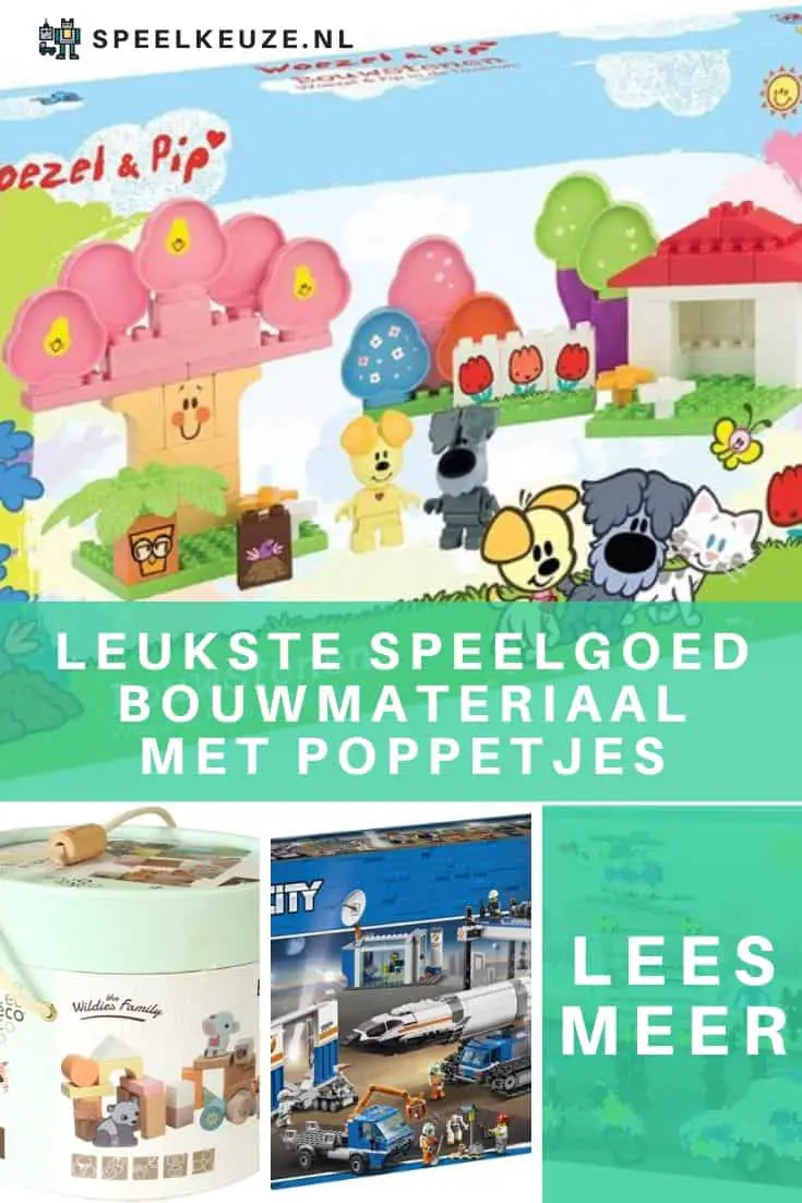 Leukste speelgoed bouwmateriaal met poppetjes beoordeeld