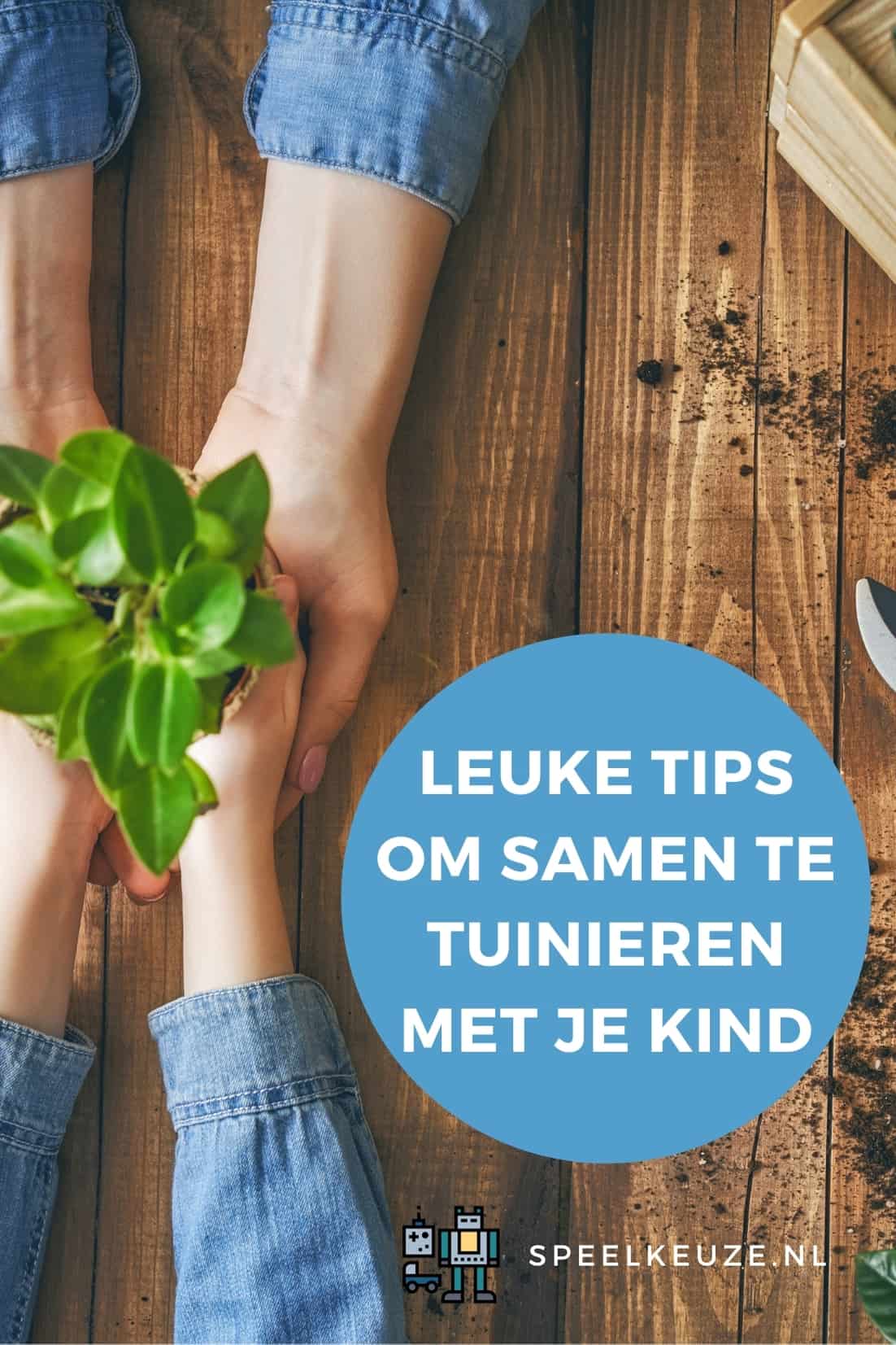 Leuke tips om samen te tuinieren met je kind