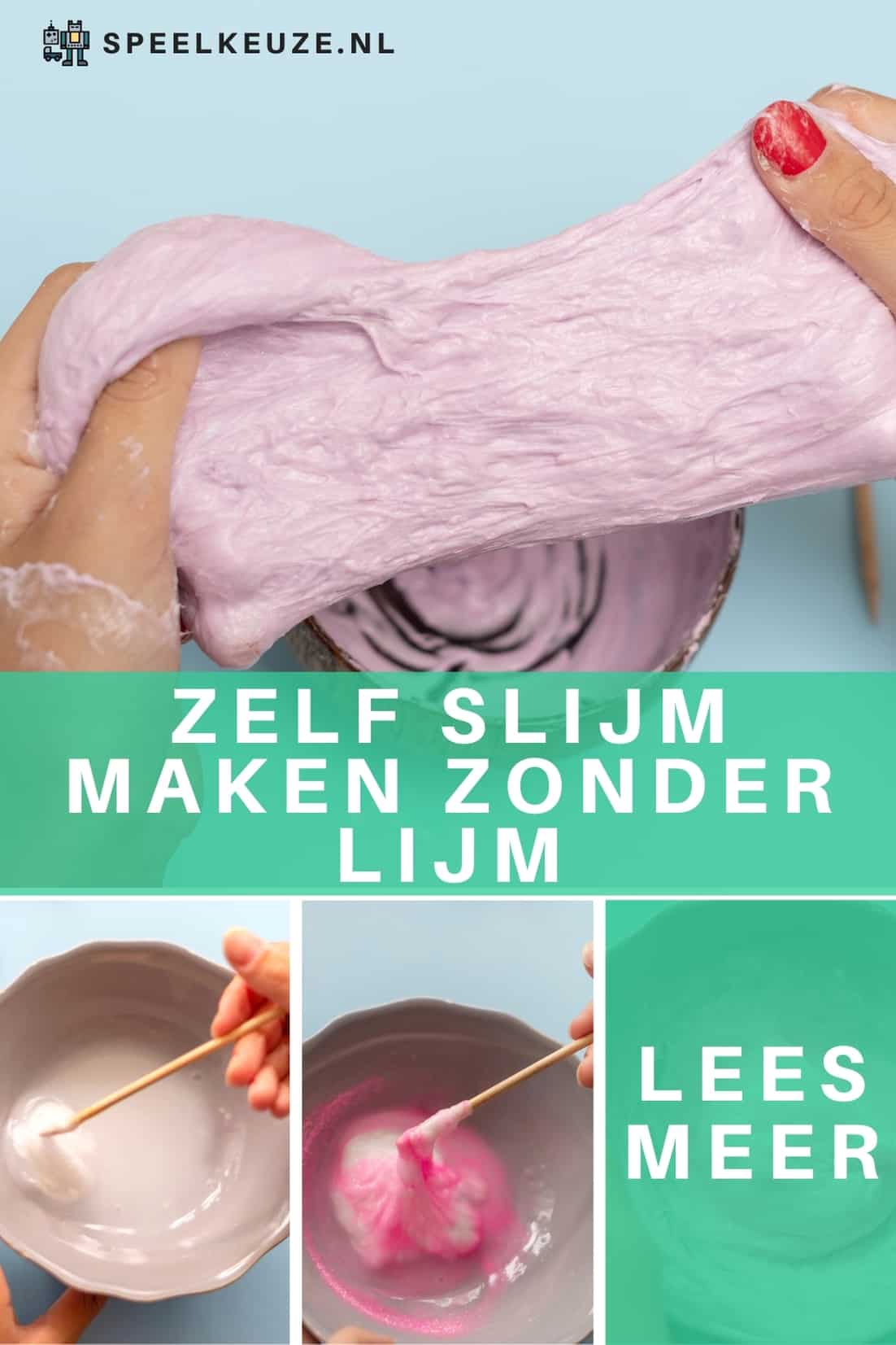 Zelf slijm maken zonder lijm