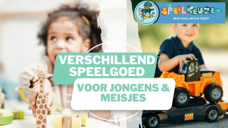 Speelgoed voor jongens en meisjes verschilt van elkaar